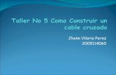 Taller No 5 Como Construir Un Cable Cruzado