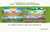 America latina en movimento   la alternativa agroecológica