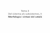 0016 tema 3. morfosintaxi del català