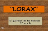 Lorax, el guardián de los bosques