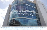 Caso de Éxito: Creación Espacios para la Innovación en lo que fue la Cadena Capriles