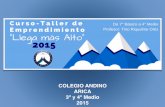 Clase O1 - Curso Taller Emprendimiento, Colegio Andino de Arica, Chile.  3 y 4 medio
