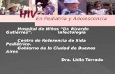 Manifestaciones dermatológicas en niños hiv.dra. lidia torrado 2014