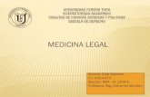 uft Medicina legal temas 3, 4, 5,  y 7