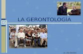 La Gerontología. Concepciones e Historia