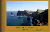 Portugal Tours- Presentación de Madeira y Porto Santo