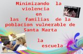 Minimizando la violencia en las familias la población de Santa Marta