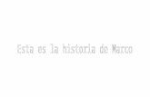 Foto novela. ''La historia de Marco''