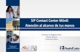 SIP Contact Center Móvil, atención al alcance de tus manos