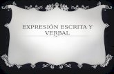 Expresión escrita y verbal