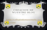 Creacion de nuestro blog- Colegio Dámaso Antonio Larrañaga