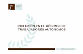 InclusióN En El RéGimen Especial De Trabajadores AutóNomos