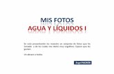 013 MIS FOTOS - AGUA Y LIQUIDOS I