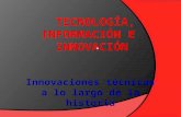 Tecnología, información e innovación