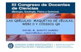 Presentación "Las QRélulas" III Congreso Docentes Ciencias RafaelMaroto