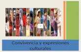 Convivencia y expresiones culturales Yalsaira Ruiz.