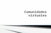 Comunidades virtuales.pptx
