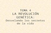 CMC Tema 4 : La Revolución Genética