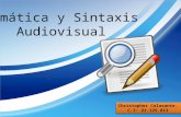 Redaccion "Gramática y Sintaxis  Audiovisual" UFT