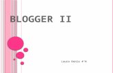 Blogger ii
