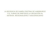 Tema 12. 6 Regencia de Maria Cristina