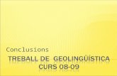Treball De  Geolinguistica Curs 08 09