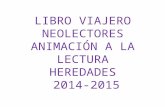 Libro viajero neolectores heredades 2015