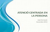 Atenció centrada en la persona (ACP)