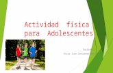 Actividad  física  para  adolescentes