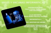 Virus y vacunas informaticas laura leonor 201222023