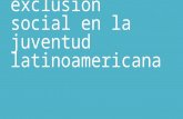 Inclusión y exclusión social en la juventud latinoamericana