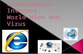 Internet, red de computadoras y world wide web