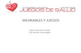 Wearables y juegos | Pedro Diezma