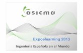 "ENGINNEERING IS MOVING: Impacto con eLearning: ASICMA y la internacionalización de las empresas de ingeniería" Experiencia ASICMA