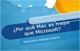 ¿Por qué es mejor Mac que Microsoft?