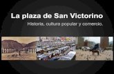 Plaza de san victorino