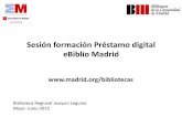 Sesión formación Préstamo digital. eBiblio Madrid (may-jun 2015)