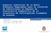 Aspectos esenciales de la Nueva Ordenanza Reguladora para la Concesión de Subvenciones de la Concejalía de Participación Ciudadana