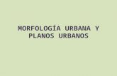 Morfología urbana y planos urbanos