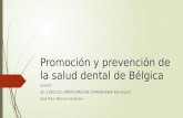 Promoción y prevención de la saldu dental Belgica