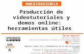 Presentación del Seminario Virtual sobre Videotutoriales (Oscar Martín, #webinarsunia)