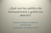 Políticas de transparencia y gobierno abierto - Victoria Anderica
