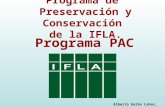 Programa de Preservación y Conservación de la IFLA (PAC)