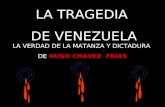 La verdadera historia de Chavez y su revolución