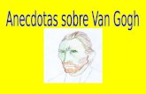 Anecdotas Van Gogh