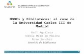 MOOCs y Bibliotecas: el caso de la Universidad Carlos III de Madrid