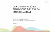 La comunicació en situacions d'elevada emocionalitat. Myrna Concha Díaz-Muñoz
