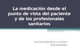 La medicación. David Sánchez Lozano.