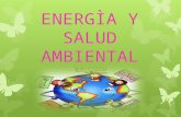 Energìa y salud ambiental