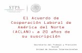 27-02-14 El Acuerdo de Cooperación Laboral de América del Norte (ACLAN)